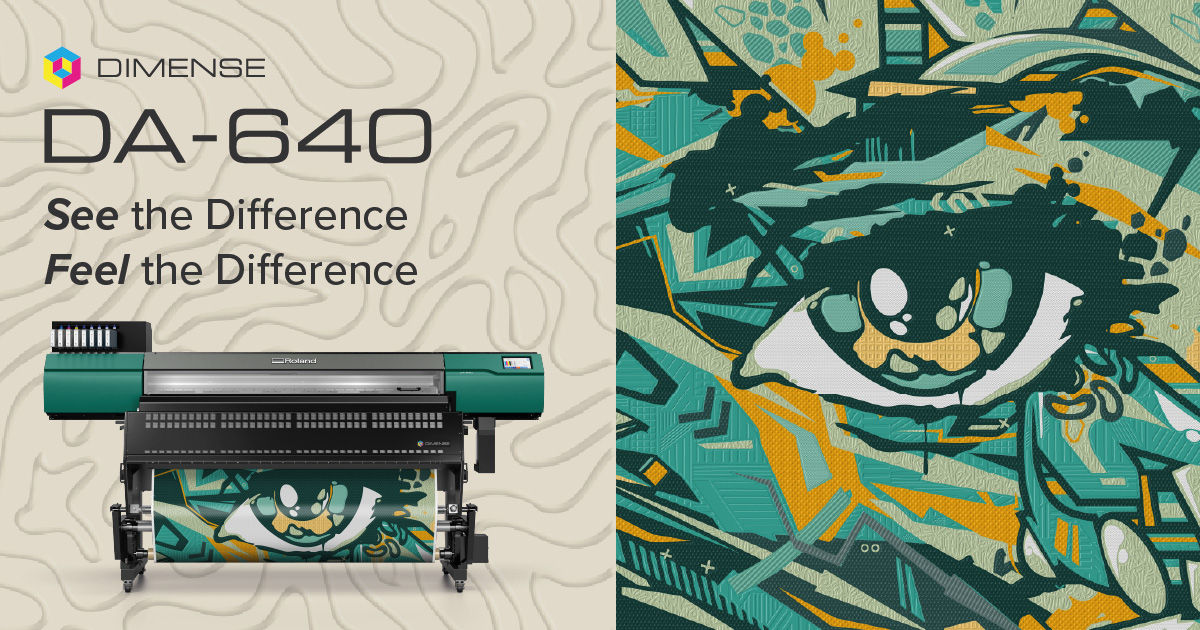 DIMENSE DA-640 with textured prints